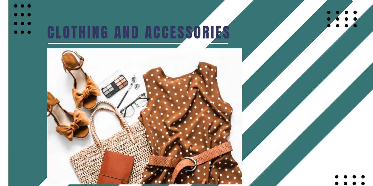 Clothing And Accessories