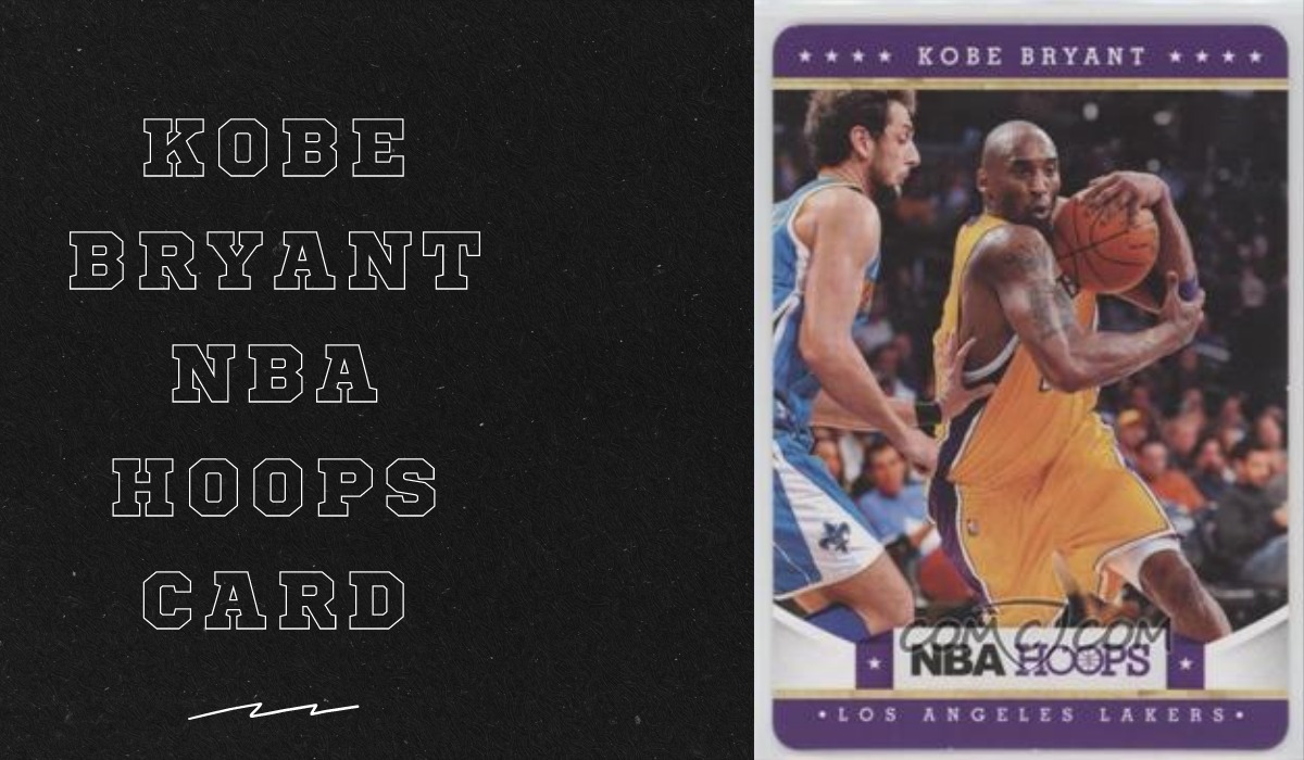 Kobe Bryant NBA Hoops Card