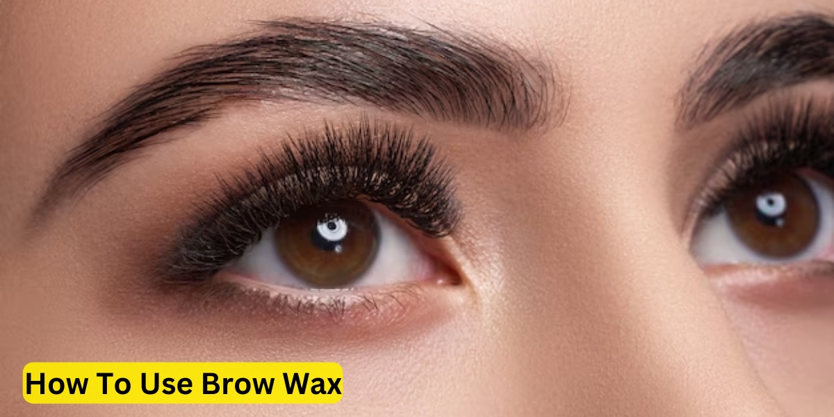 How To Use Brow Wax
