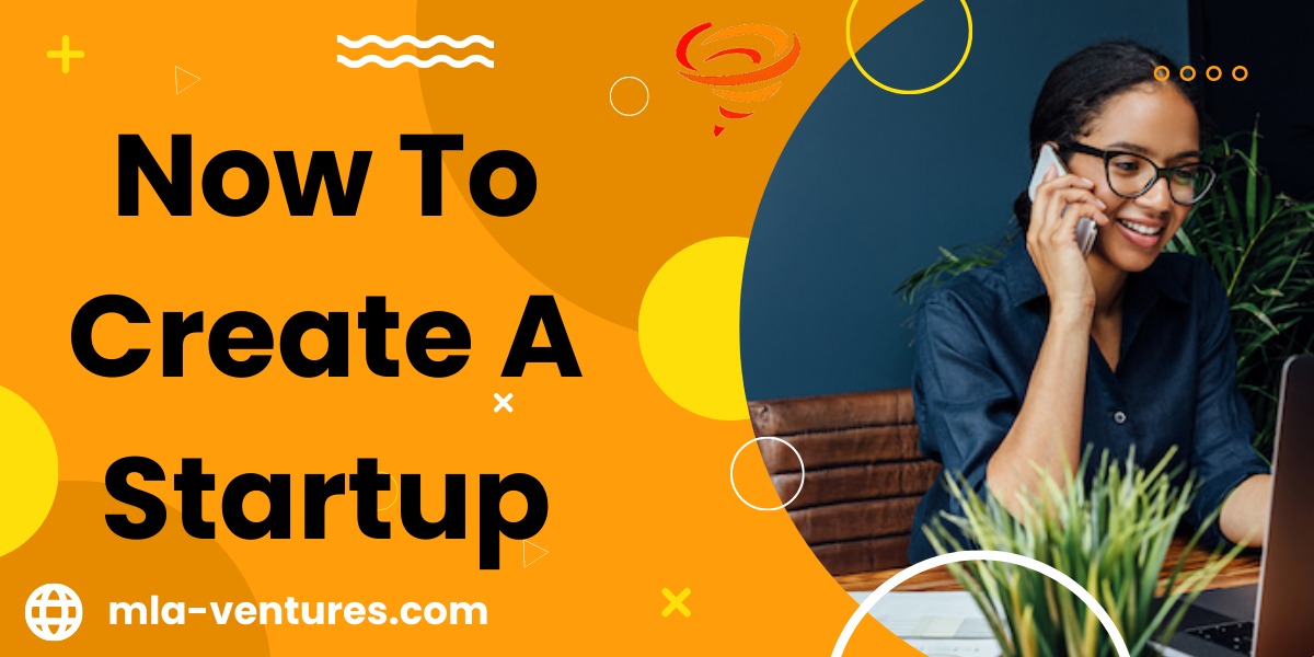 How To Create A Startup