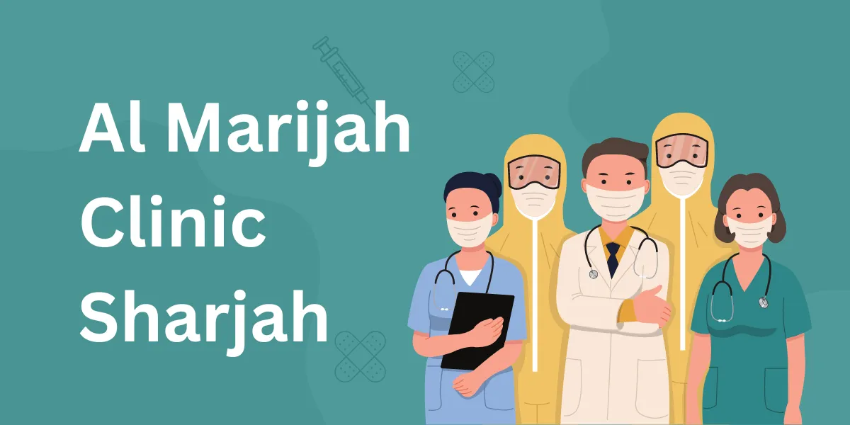 Al Marijah Clinic Sharjah