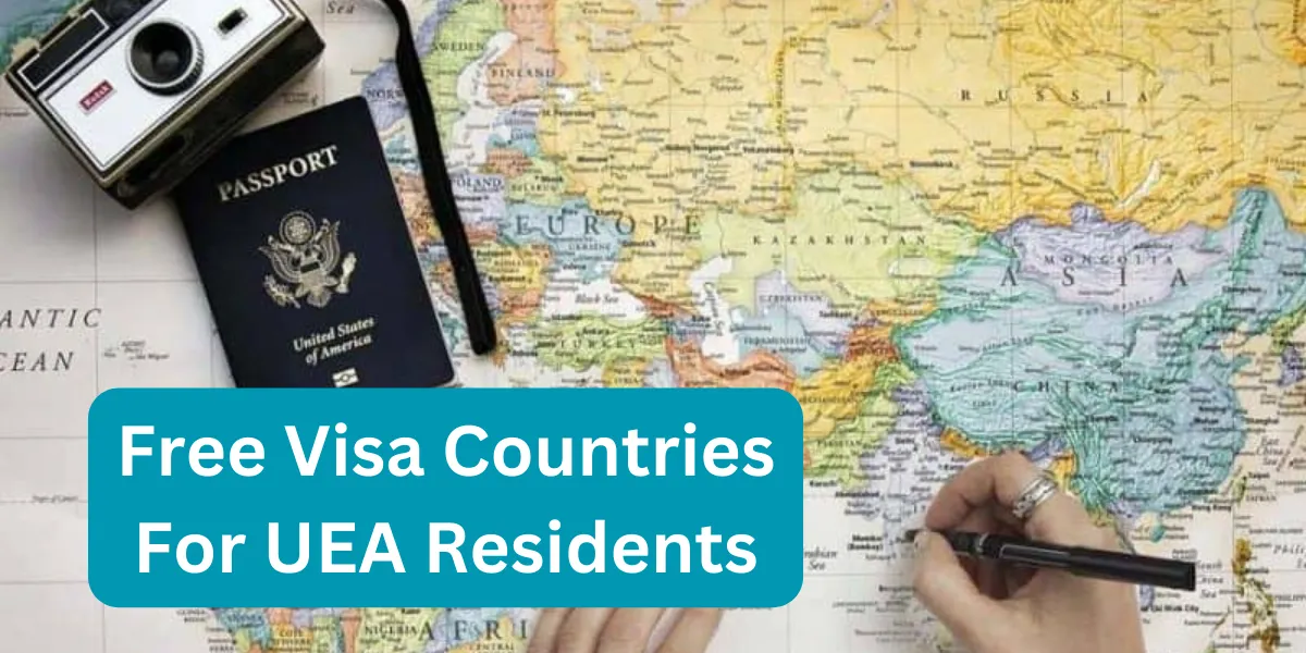 Free Visa Countries For UEA Residents